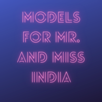 Models required for Mr. & Miss India