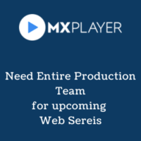 Need Entire Production Team for upcoming Web Sereis