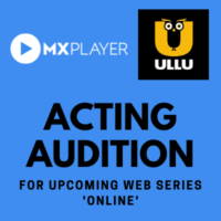 acting audition for mx player and ullu upcoming web series