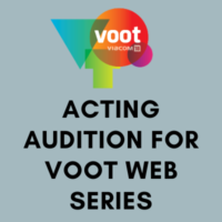 acting audition for voot web series