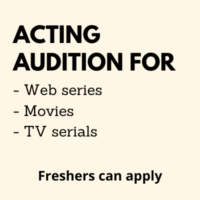 acting audition for web series movies tv serials
