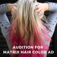 audition for matrix hair color ad