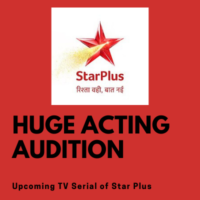 huge acting audition for star plus serial