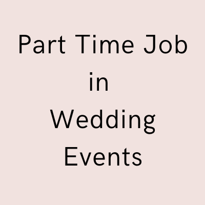 part time job in Wedding Events