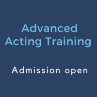 Advanced acting training Admission open