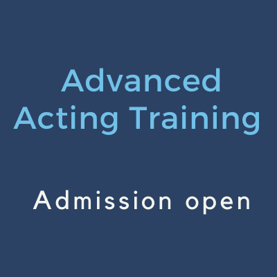 Advanced acting training Admission open