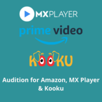 Audition for Amazon, MX player & Kooku