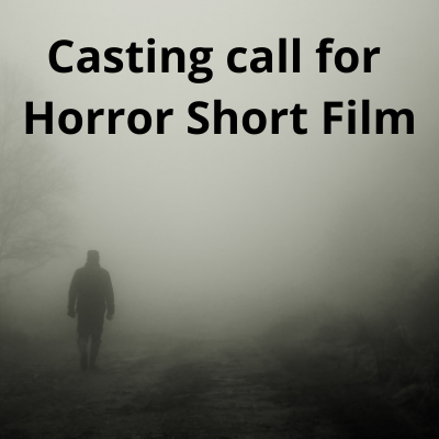 Casting call for horror short film - Female artists only