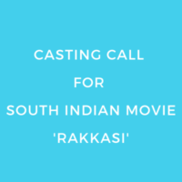 Casting call for South Indian movie 'Rakkasi'