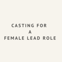 Casting for a female lead role