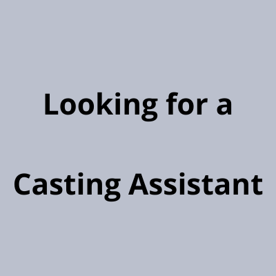 Looking for a Casting assistant