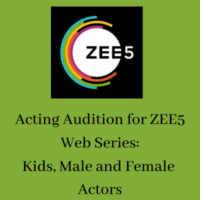 acting audition for zee5 web series