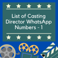 List of Casting Director WhatsApp Numbers acting audition movies