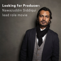 Looking for Producer for Nawazuddin Siddiqui movie