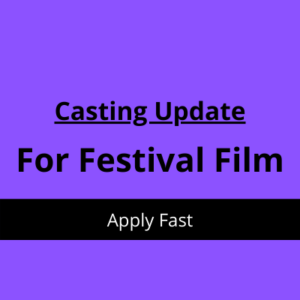 Artists required for the festival film
