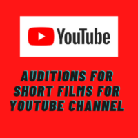 Auditions for short films for YouTube channel