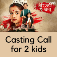 Casting Call of 2 kids for Barrister Babu web series