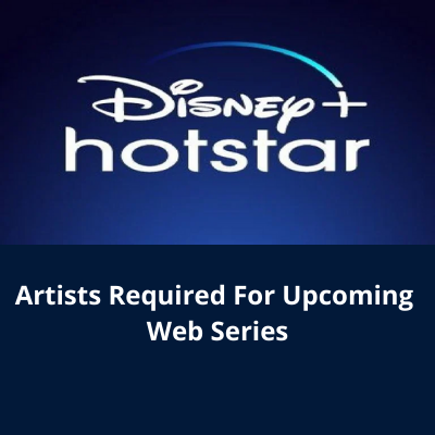 Casting call for 'Hotstar' web series from Aarav Films