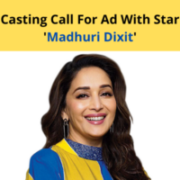 Casting call for ad with star 'Madhuri Dixit' from Mishra Raj Films