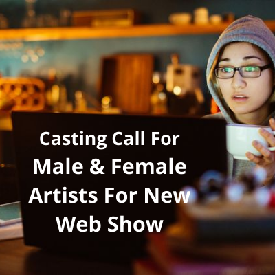 Casting call for a new web show from KK Casting