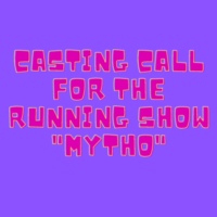 Casting call for the running show Mytho