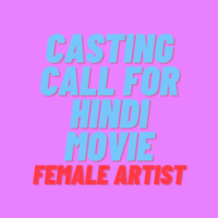 Casting call for upcoming Hindi movie