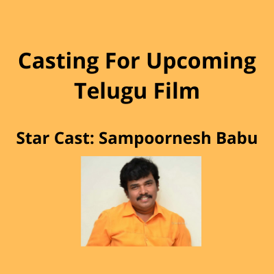 Casting call for upcoming Telugu film