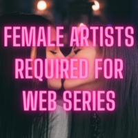 Female artists required for the lead roles