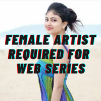 Female artists required for web series
