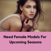 Female models needed for upcoming season