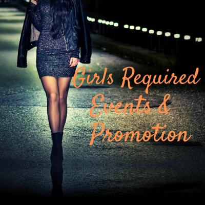 Girls required for events promotion & shoot