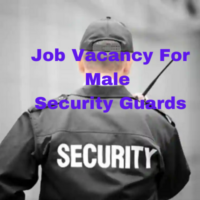 Job vacancies for male 'Security Guards'