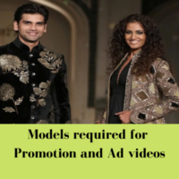 Models required for ad & promotion videos