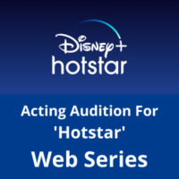 Acting audition for 'Hotstar' web series
