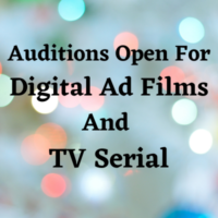 Auditions for digital ad and TV serial