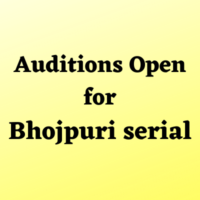 Auditions open for the Bhojpuri serial
