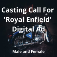 Casting call for 'Royal Enfield' digital ad from The vision Casting