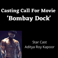 Casting call for movie 'Bombay Dock'