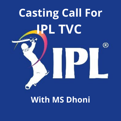 Casting call for the 'IPL' TVC with Dhoni from Parshv Mediaa