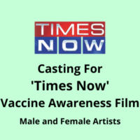 Casting for 'Times Now' Vaccine awareness film
