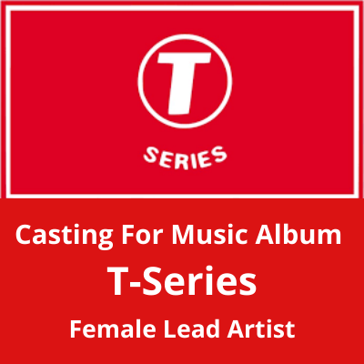 Casting for music album for T-Series
