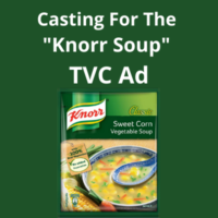 Casting for the Knorr Soup TVC ad
