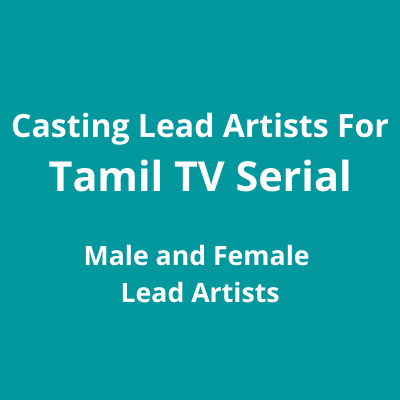Casting lead artists for Tamil TV serial