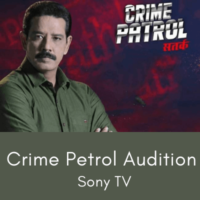 Crime Petrol Audition sony tv latest audition