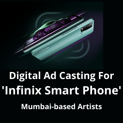 Digital ad casting for 'Infinix Smart Phone' from The Roots Casting