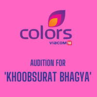 Khoobsurat Bhagya audition colors tv new series