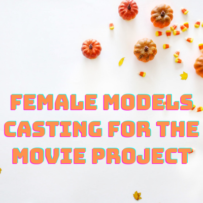 Models Casting For Movie Project From Bethe_bestmodel Casting