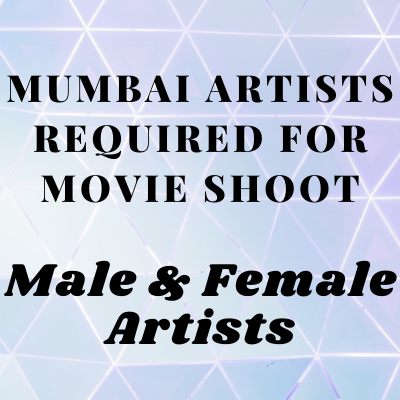 Mumbai artists required for movie shoot