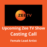 Upcoming Zee TV show casting call from SK Casting Company