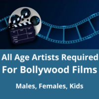 All age artists required for Bollywood films